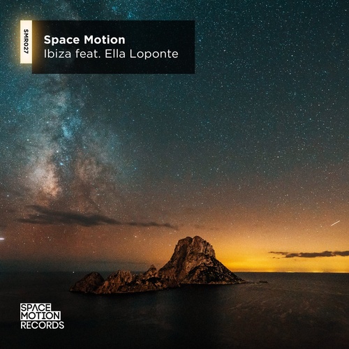 Space Motion, Ella Loponte - Ibiza [SMR028DJ]